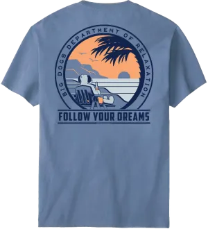 Follow Your Dreams T-Shirt