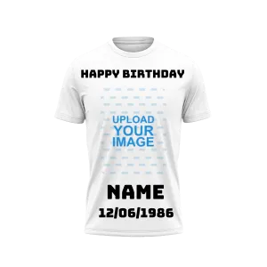 Photo Printed T-Shirt With Name,and Birthday Date Printed.